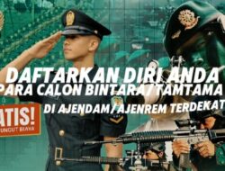 TELAH DIBUKA PENDAFTARAN BINTARA PK DAN TAMTAMA PK TNI AD GELOMBANG 1 TA.2026