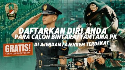 TELAH DIBUKA PENDAFTARAN BINTARA PK DAN TAMTAMA PK TNI AD GELOMBANG 1 TA.2026